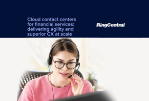 Cloud contact centers for financial services: Delivering agility and superior CX at scale
