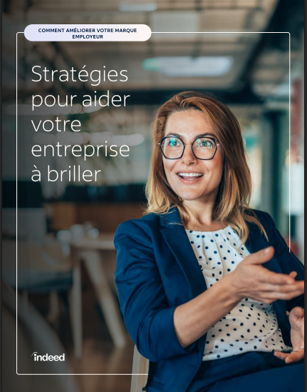 Couverture du rapport intitulé « Comment améliorer votre marque employeur » et le sous-titre « Stratégies pour aider votre entreprise à briller »